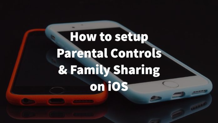 How To Set-up Family Sharing and Parental Controls iOS - DLS Tech